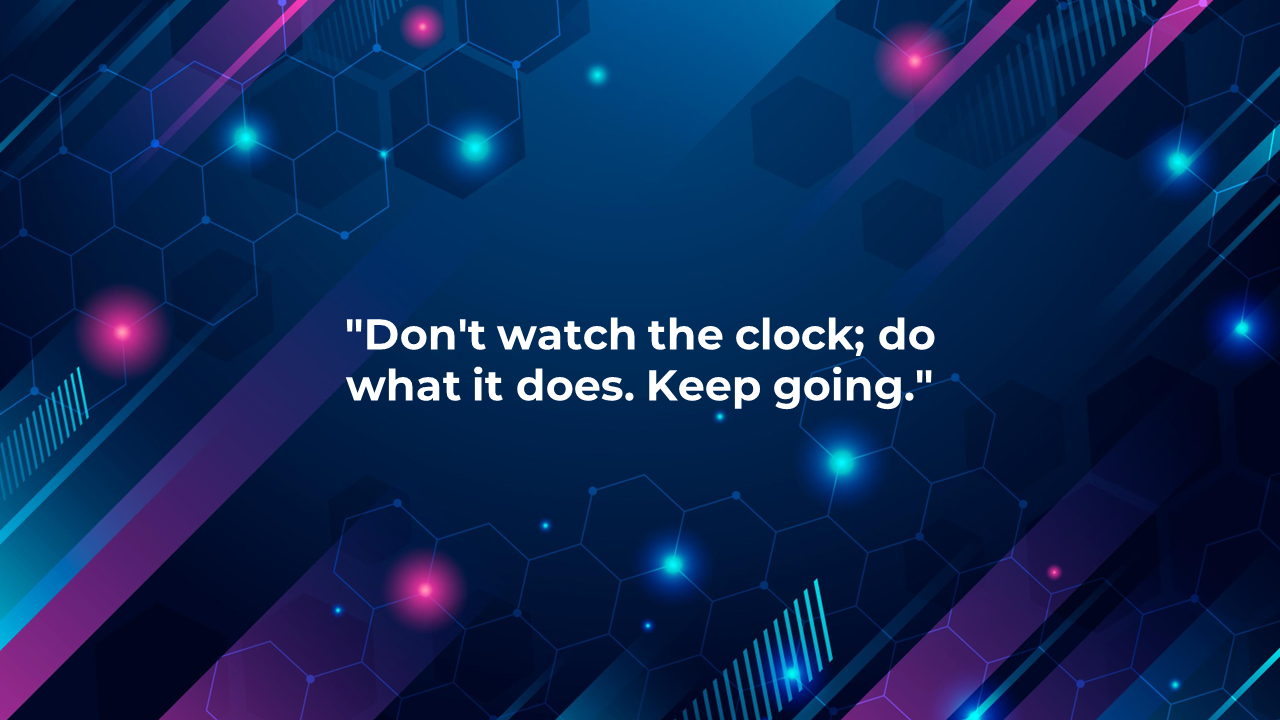 Abstract futuristic design with glowing elements and geometric patterns, featuring the motivational quote.