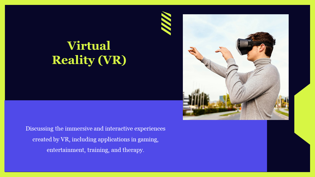 Virtual Reality presentation slide featuring a person using VR goggles, on a dark and blue backdrop.