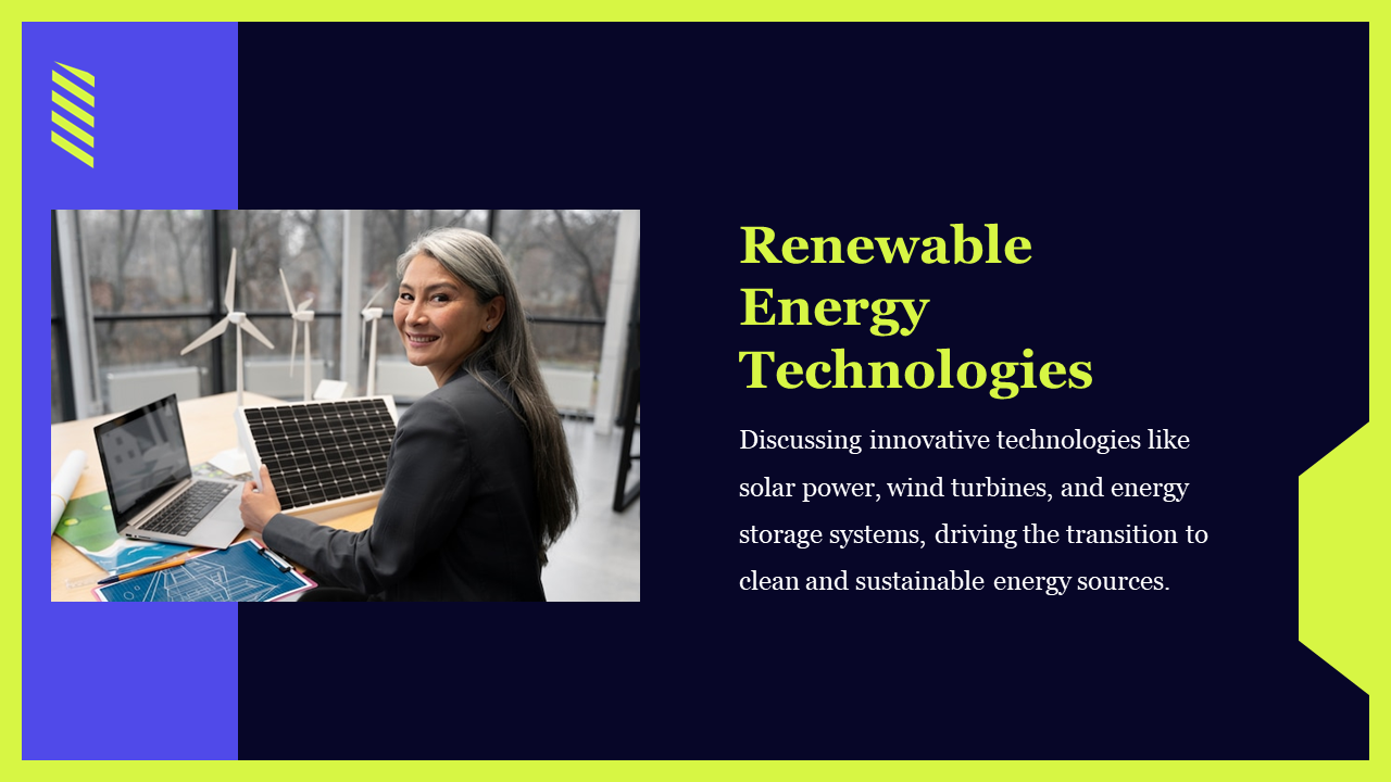 Renewable energy technologies slide with a woman holding a solar panel on a black and blue backdrop with a green border.