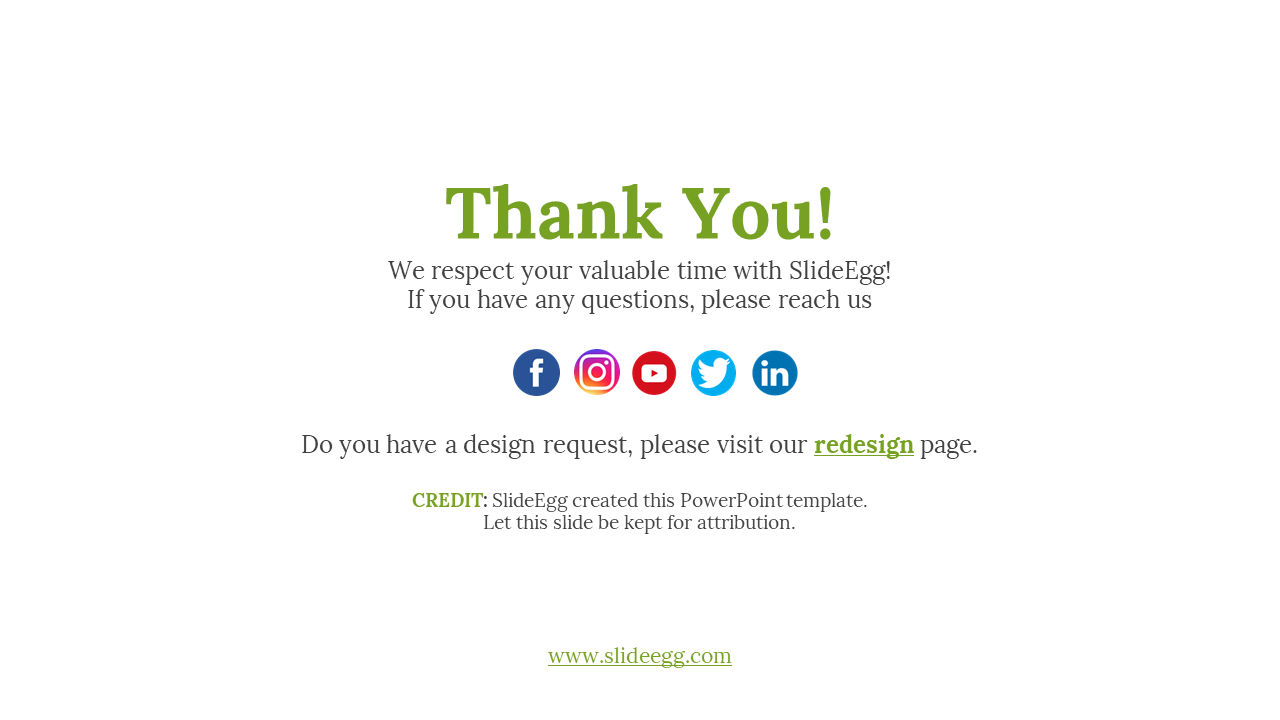 Thank you slide from SlideEgg, featuring social media links for contact and a redesigned page on a white backdrop.