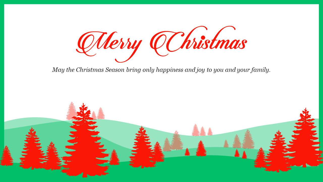 A Merry Christmas card with a festive message surrounded by red Christmas trees and a green border on a scenic landscape.