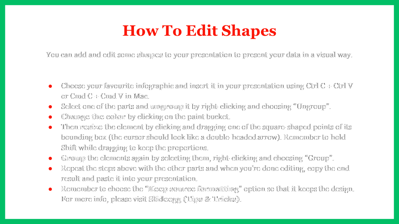 Instructions on editing shapes in PowerPoint, including tips on ungrouping, resizing, changing colors, and grouping elements.