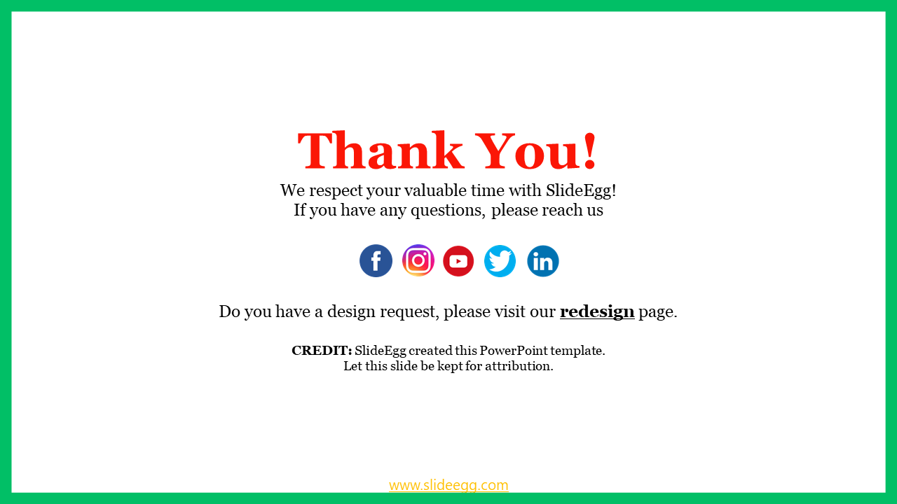 SlideEgg thank you slide with social media icons and a link to the redesign page, expressing gratitude on a white theme.