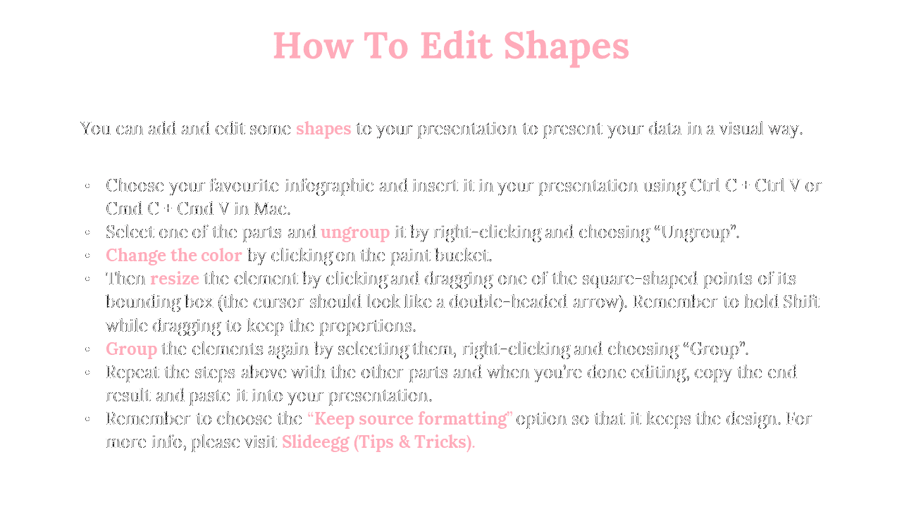PPT slide with instructions on editing infographic shapes, including ungrouping, changing colors, and resizing.