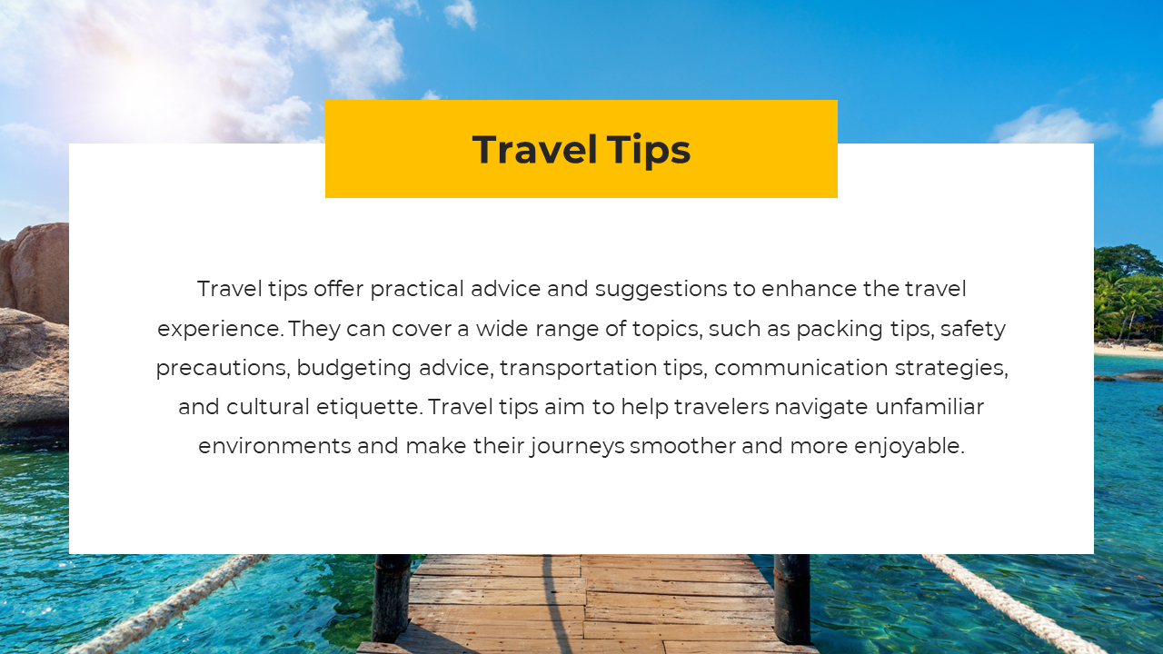 Travel Tips slide featuring a beach scene with a dock and text explaining tips to enhance the travel experience.