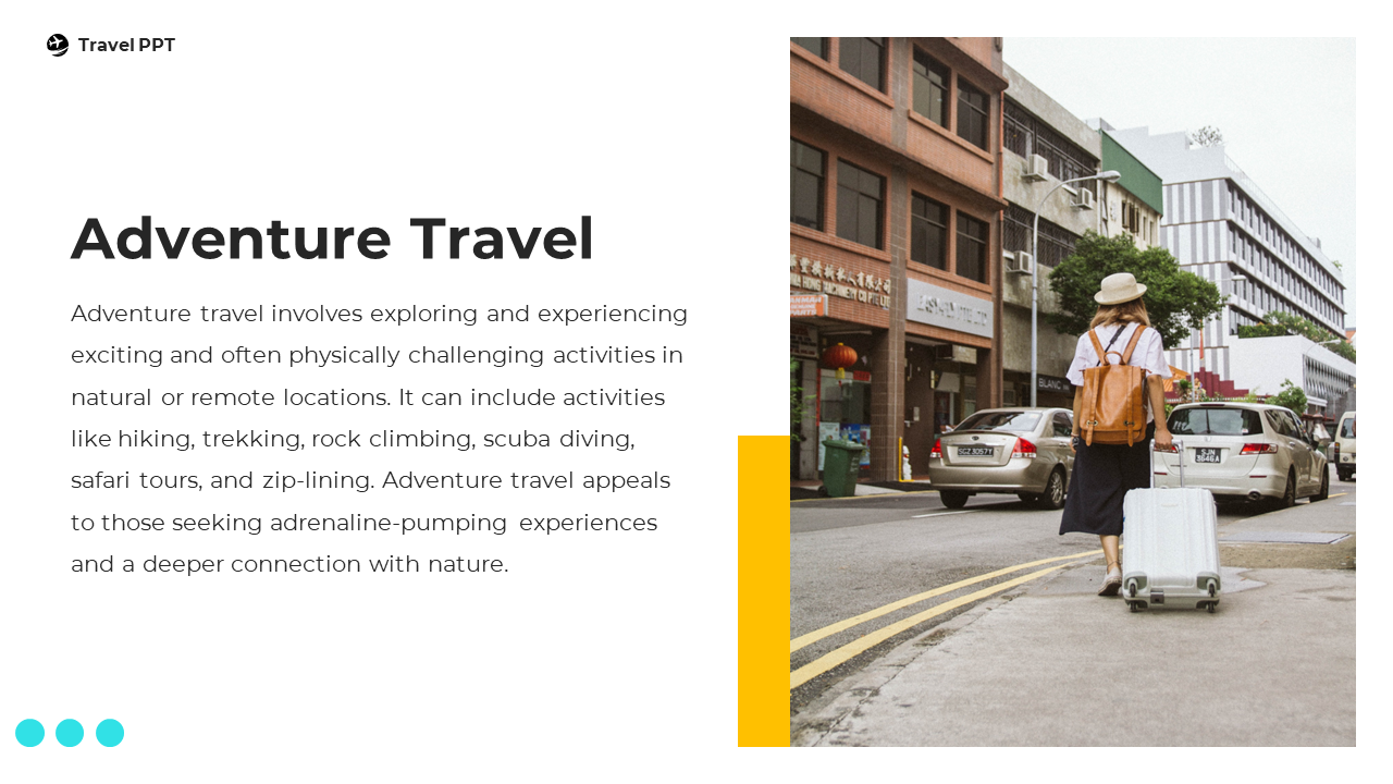 Adventure travel slide featuring a person walking with a suitcase in an urban setting, with text explaining on a white theme.