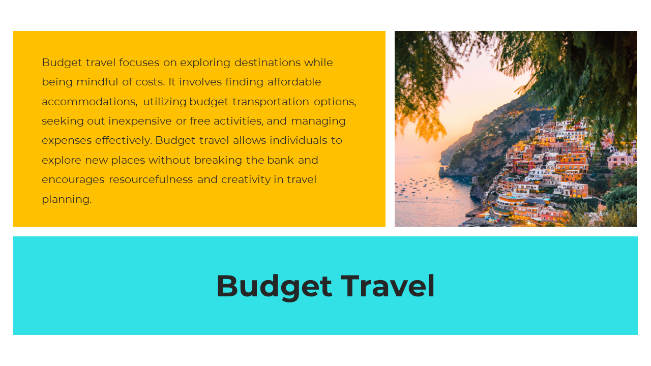 Budget Travel with an image of a coastal town at sunset, describing cost effective travel options on a blue and yellow theme.