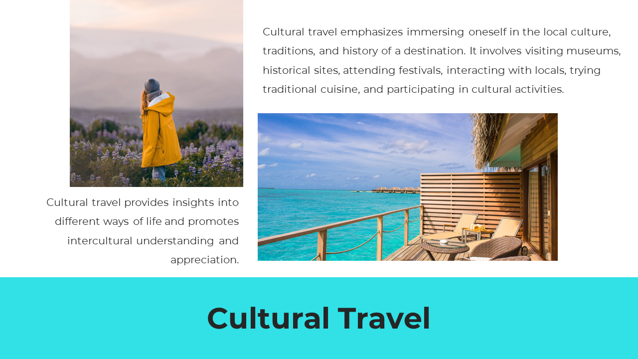 Cultural Travel features an image of a person in a yellow jacket exploring nature and a beachside view on a white theme.