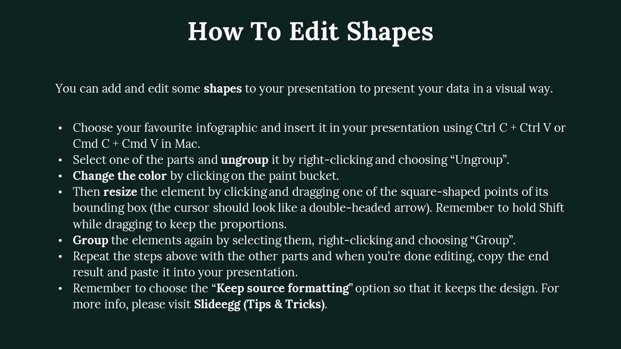 How To Edit Shapes slide provides instructions for customizing infographic shapes in a presentation, on a dark backdrop.