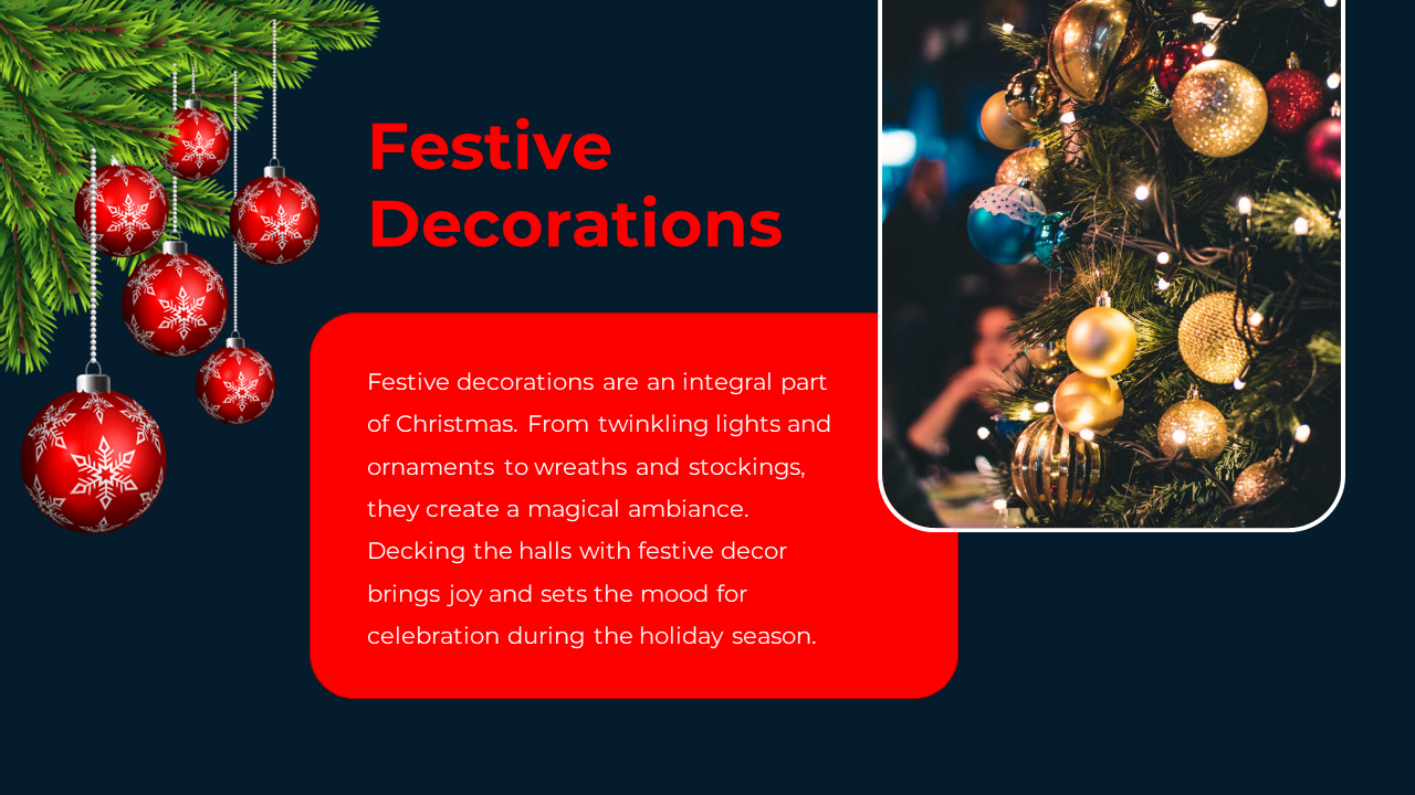 A festive slide featuring a decorated Christmas tree with gold and red ornaments, along with a red and blue holiday design.