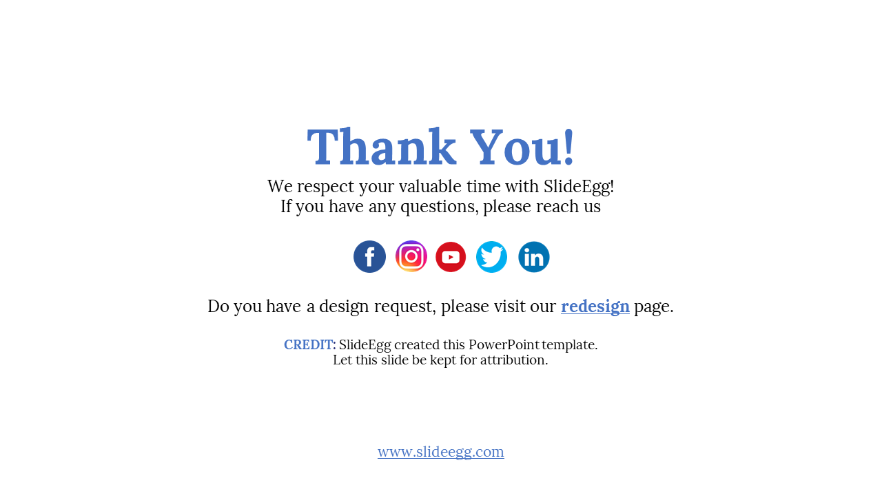 A thank you slide from SlideEgg, with social media icons and a credit for the created PowerPoint template.