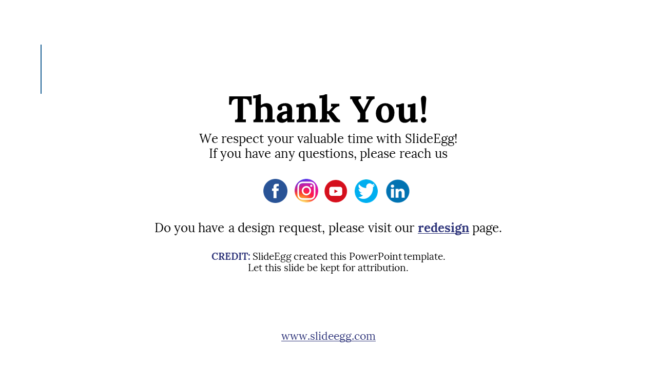 Thank You slide with SlideEgg branding, social media links, and a credit for SlideEgg template usage on a white backdrop.
