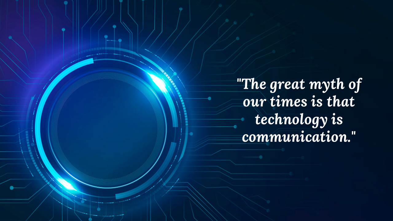 A futuristic digital blue background with circuit lines and a glowing ring, accompanied by the quote.