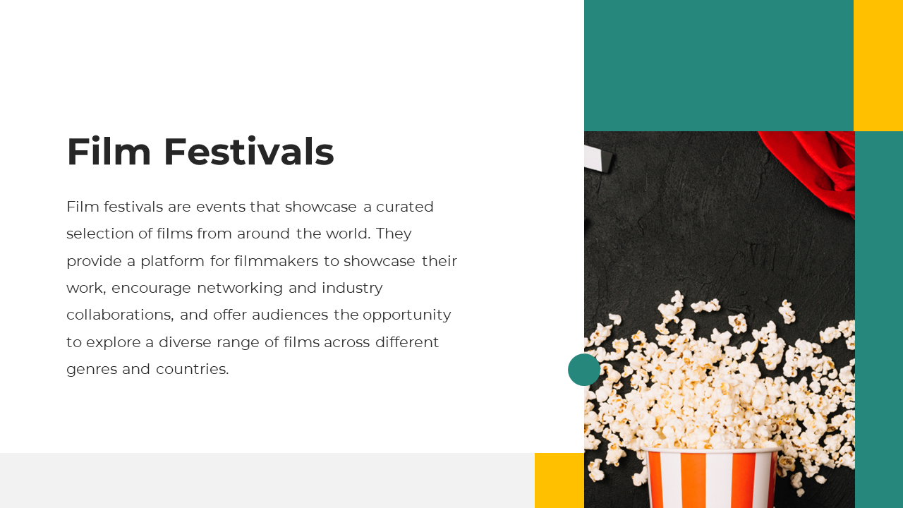 Film Festivals slide features a popcorn bucket overflowing with popcorn against a dark background with a hint of red fabric.