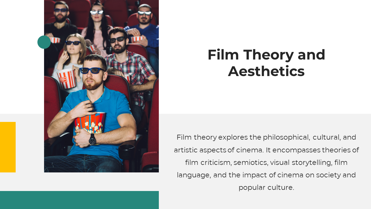 Film Theory and Aesthetics slide show a group of people in 3D glasses in a movie theater, holding popcorn and drinks.