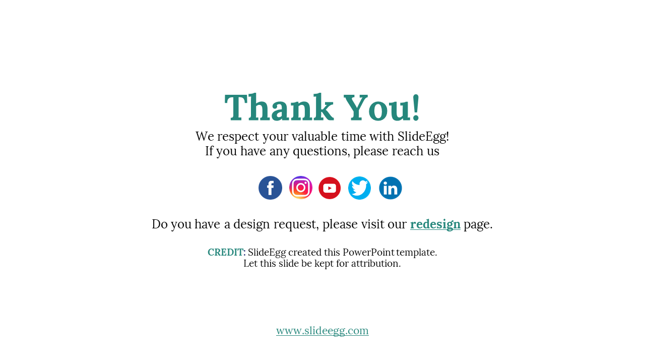 Thank you slide for SlideEgg users, with social media icons and a link for design requests on a white backdrop.