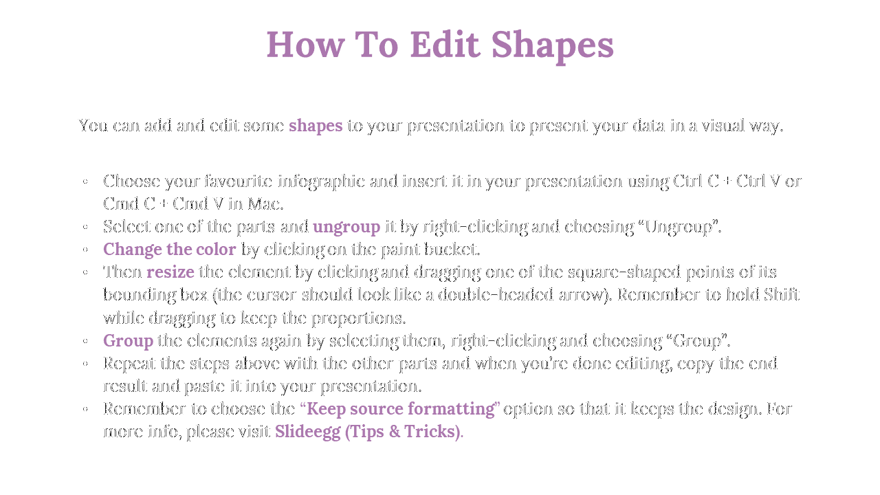 A guide on editing shapes in PowerPoint by ungrouping, resizing, changing colors, and grouping elements on a white theme.