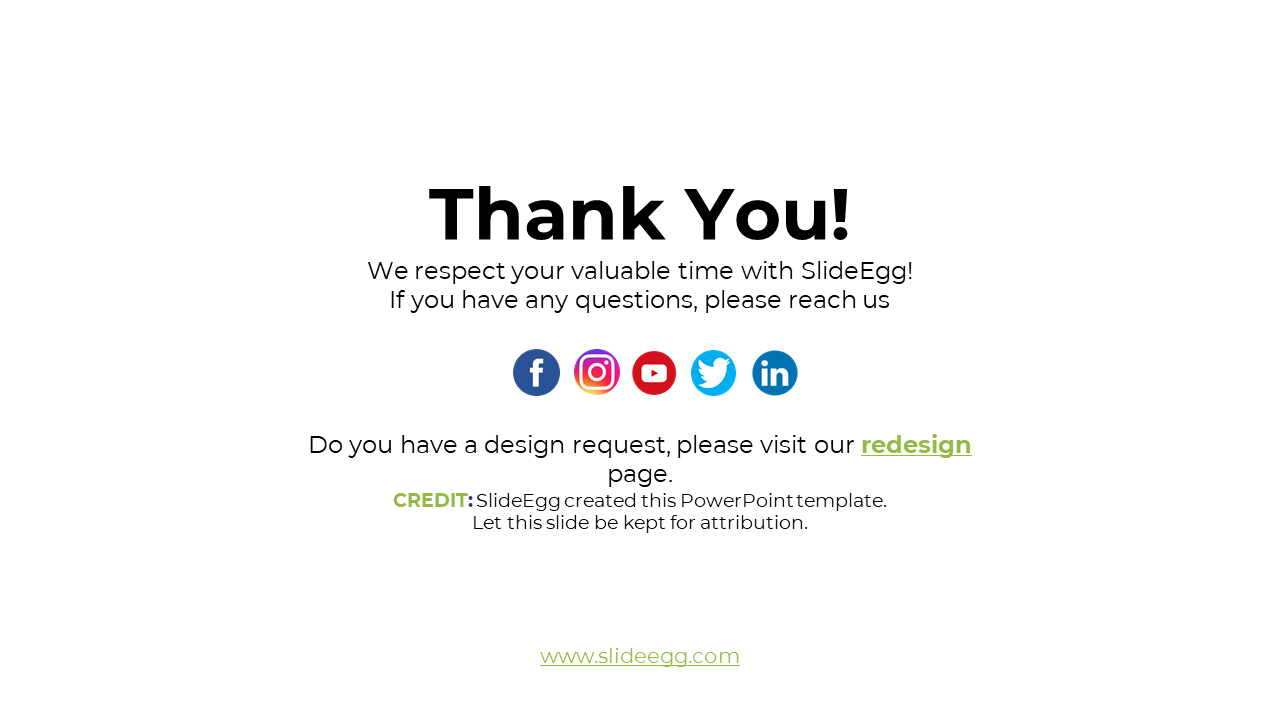A thank you slide from SlideEgg, featuring social media links and a message expressing gratitude on a white theme.