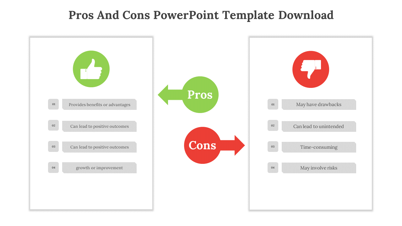 Pros and cons PowerPoint template with green thumbs up and red thumbs down icons on a white backdrop.