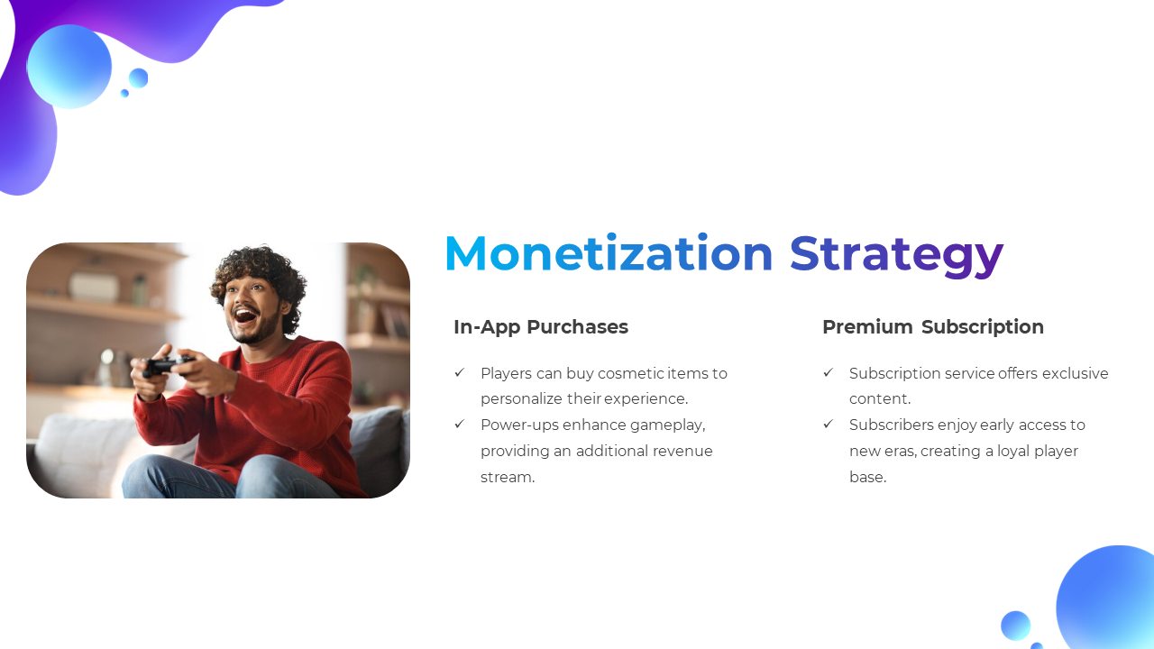 A monetization strategy slide discussing in app purchases for personalization and power ups, with premium subscription model.