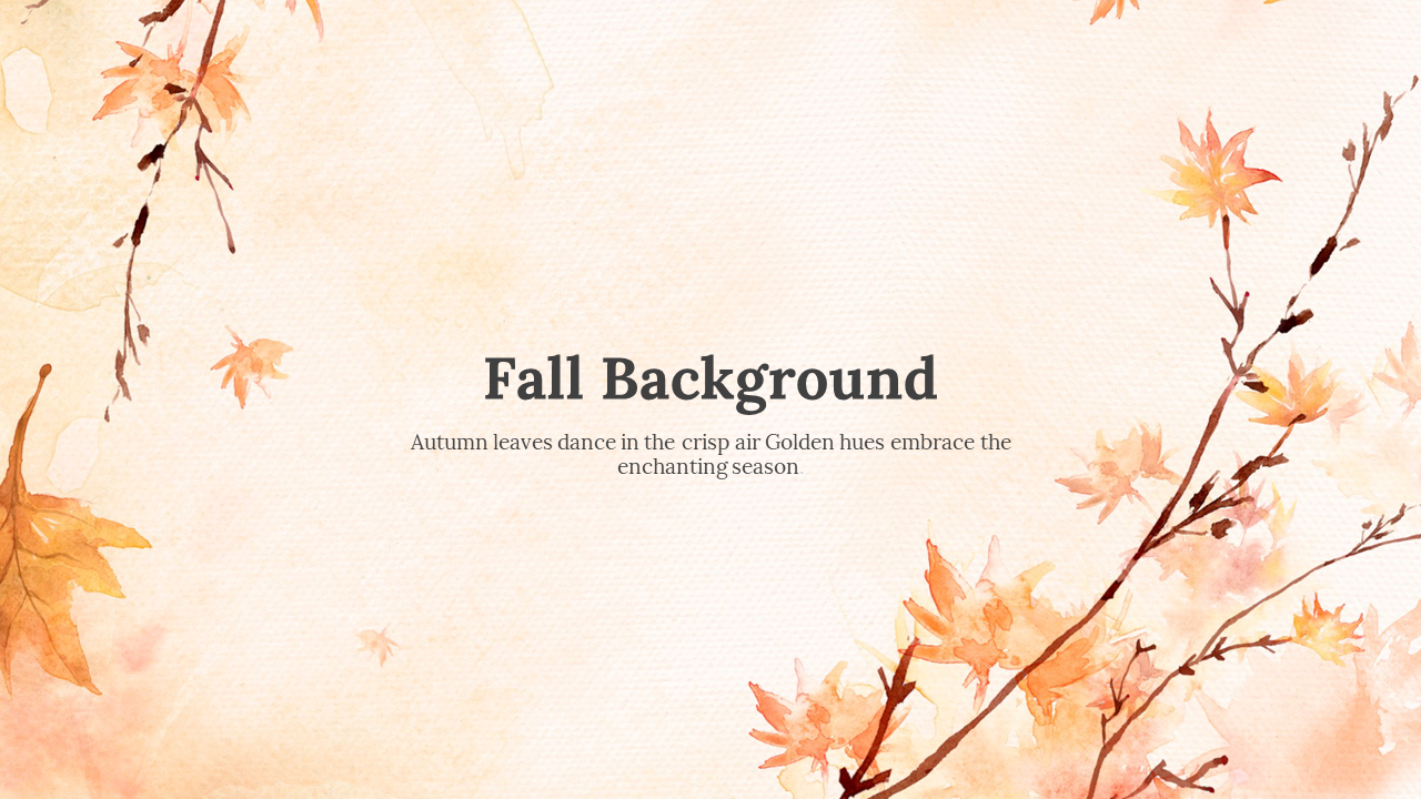 A delicate watercolor fall background with autumn leaves in shades of gold and orange, surrounding a quote about the season.
