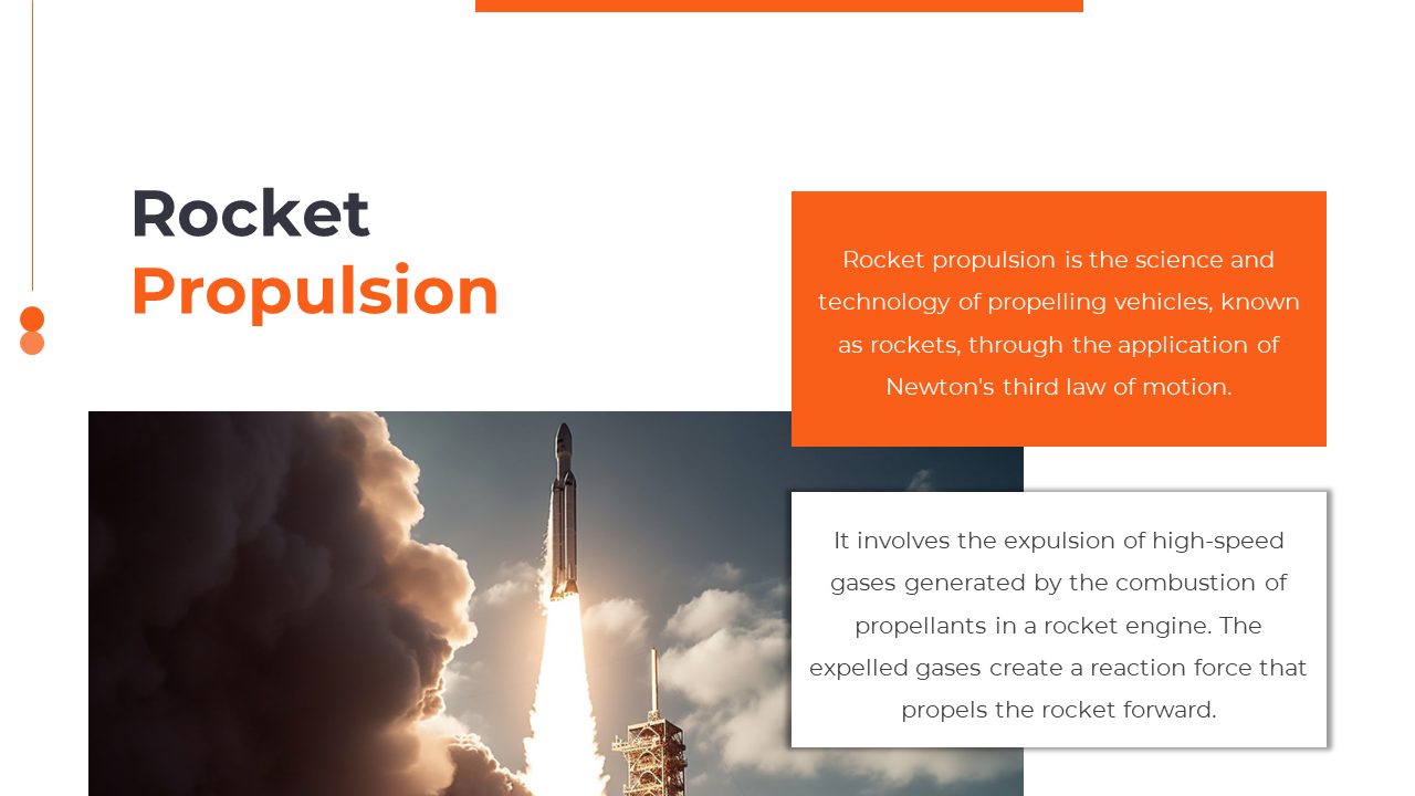 Slide explaining rocket propulsion with a text definition of the science behind it and a dynamic image of a rocket launch.