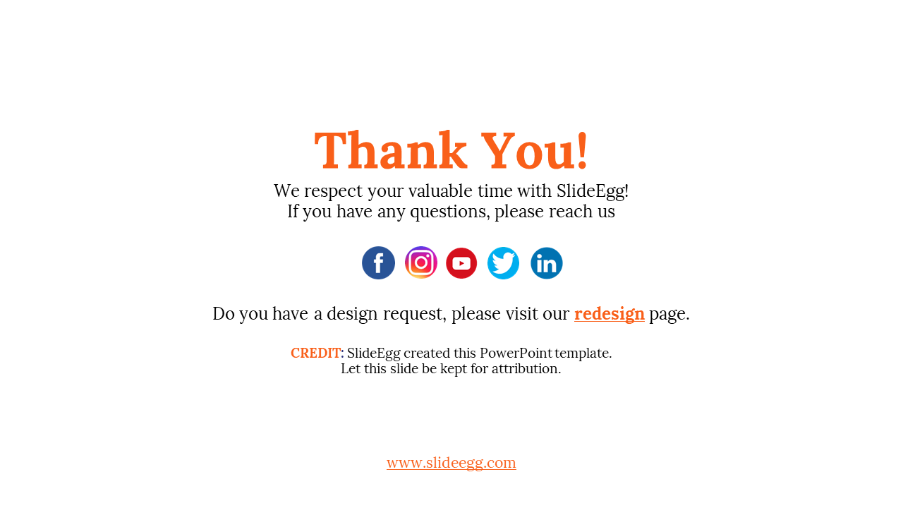Thank you message with social media links, design request prompt, and SlideEgg attribution on a white backdrop.