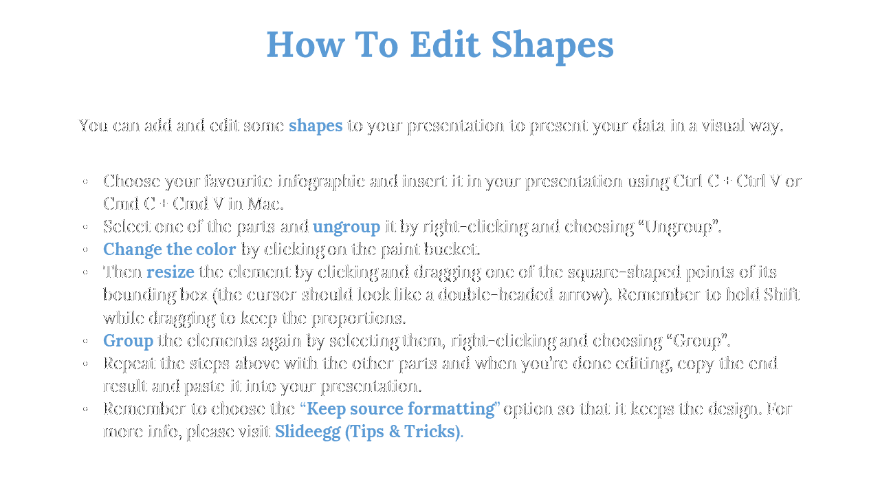 Slide with tips for editing infographic shapes, including steps to change color, resize, and group, under blue title.