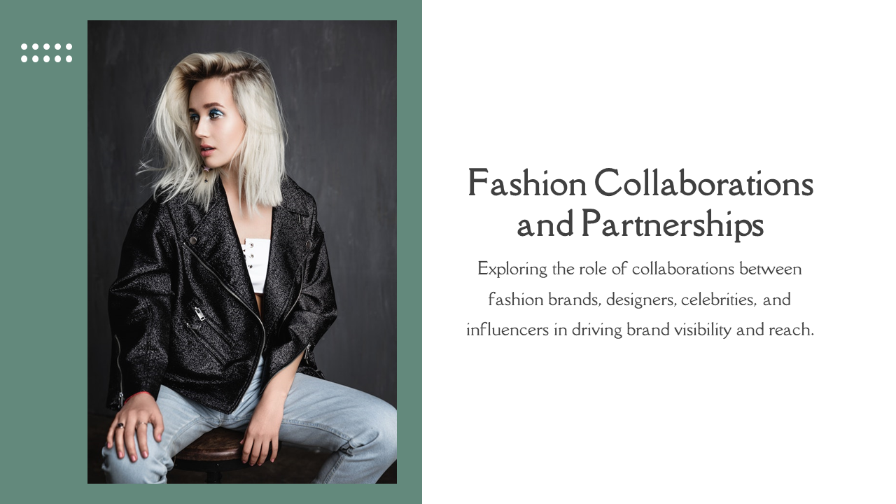 Fashion collaboration slide featuring a woman in a black leather jacket, with green sidebar and white text on the right.