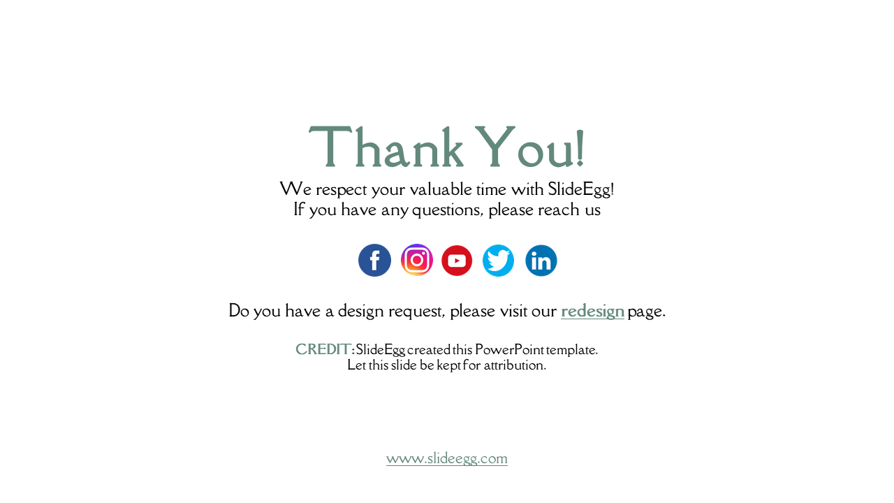 End slide with text in green, social media icons in vibrant colors, and SlideEgg credit in gray on a light background.