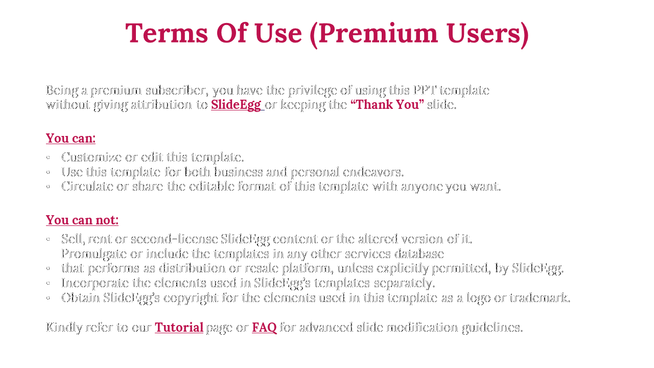 Premium user terms listing permissions and restrictions for the PPT, with additional resources using red highlighted text.