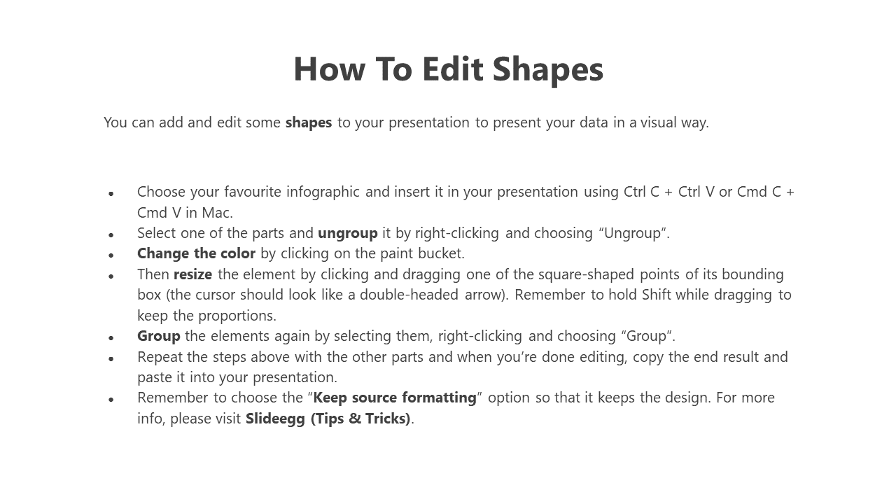 Editing tutorial on how to modify shapes, with steps like ungrouping, resizing, and grouping elements.