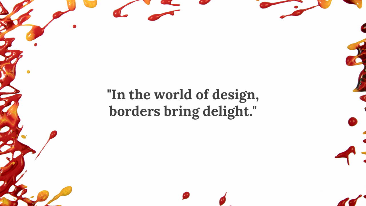 Splashes of red and orange paint forming a playful border around a white background with space for text in the center.