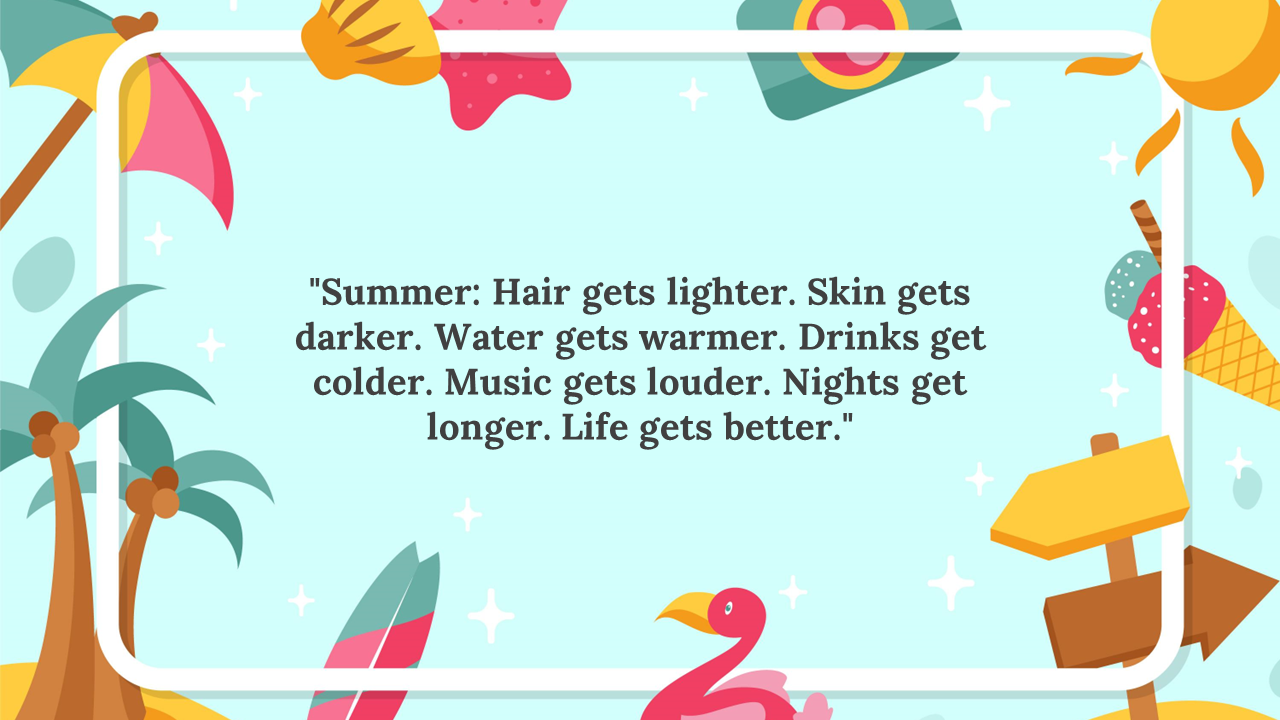 Summer themed blue background featuring beach items like a flamingo, ice cream, and palm trees, with a framed quote.