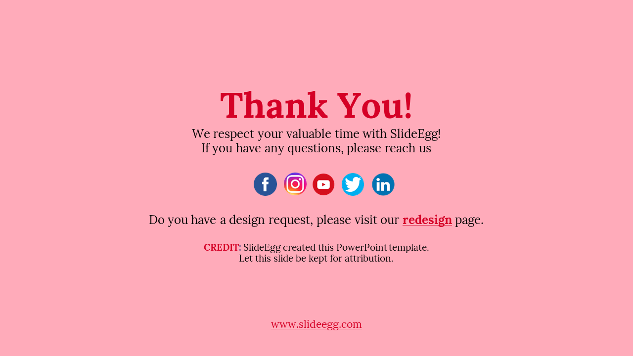 Thank you message from SlideEgg on a pink background, with social media icons and attribution note.
