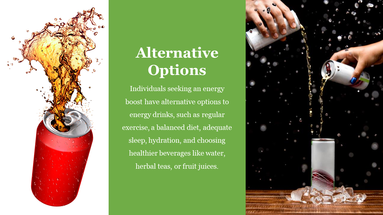Three part layout with red can splash, green center text, and hands pouring drink into white can over ice on right.