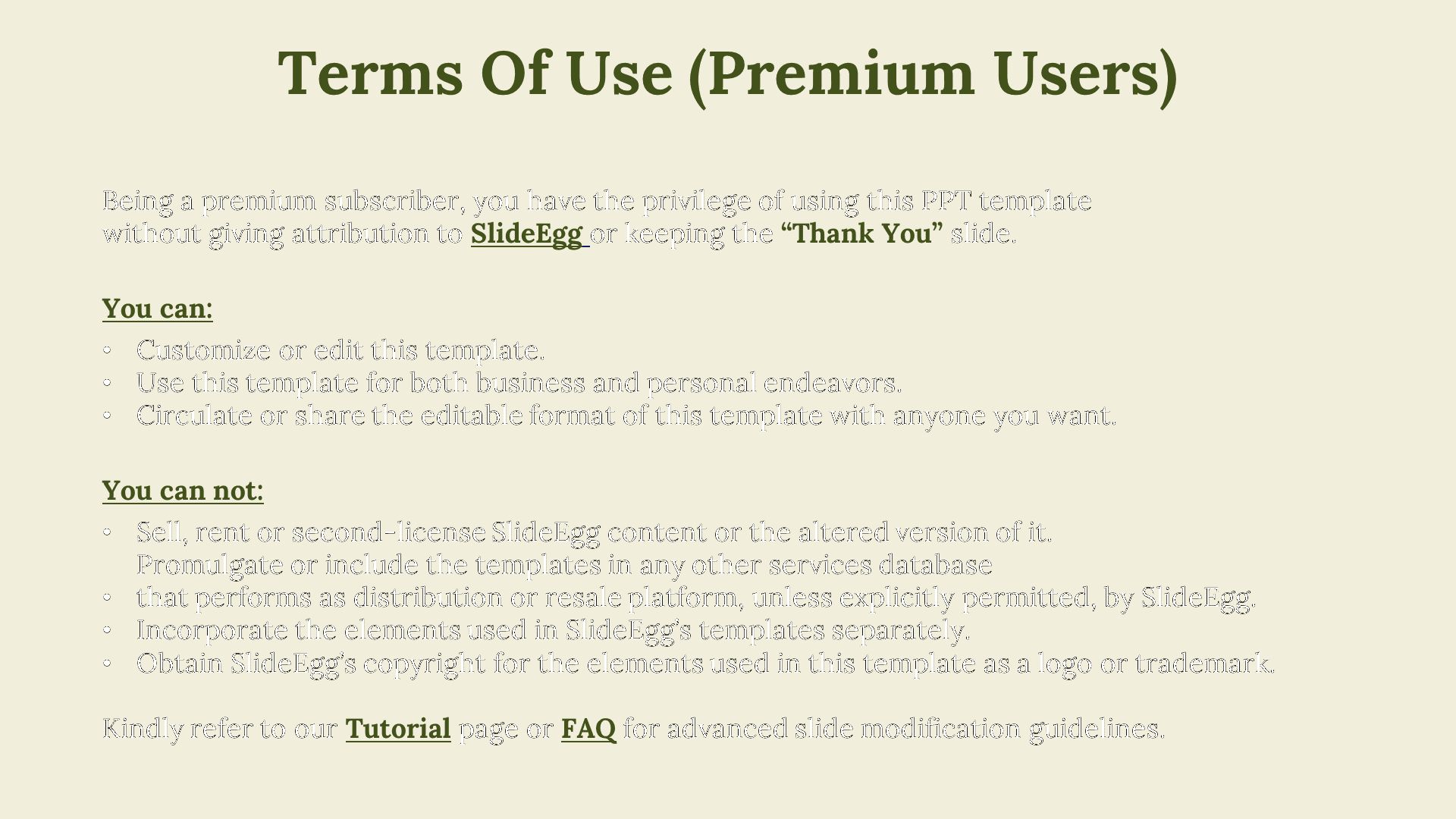 Beige slide with green header, two sections listing premium users terms followed by a footer note linking tutorials and FAQs.