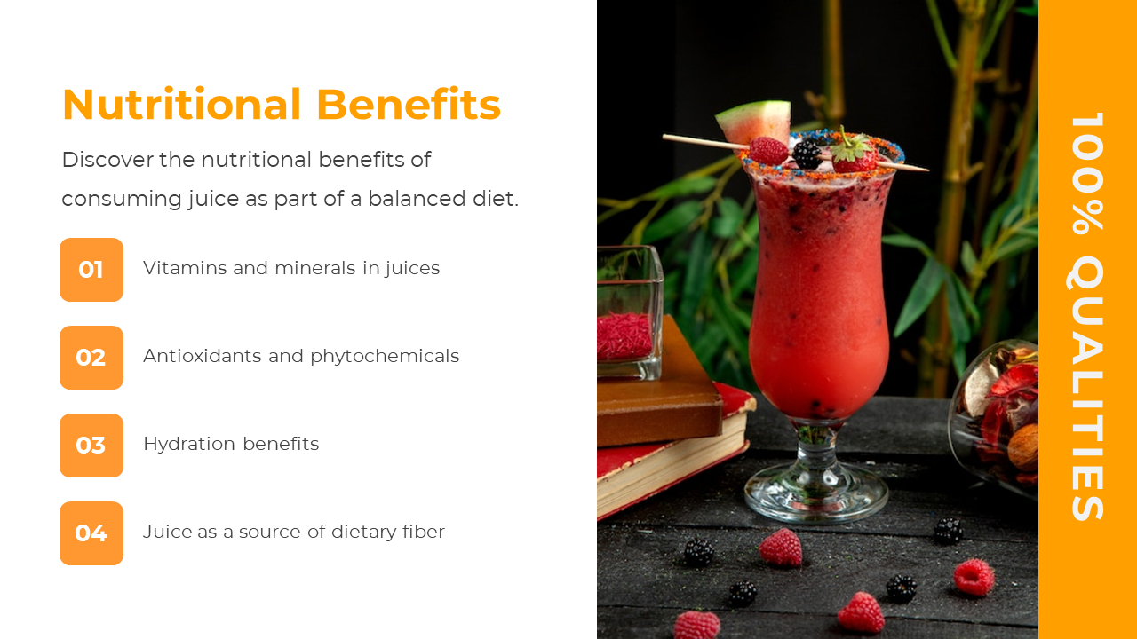 Slide lists four numbered juice benefits in orange and red berry drink in a glass, garnished and placed beside books.
