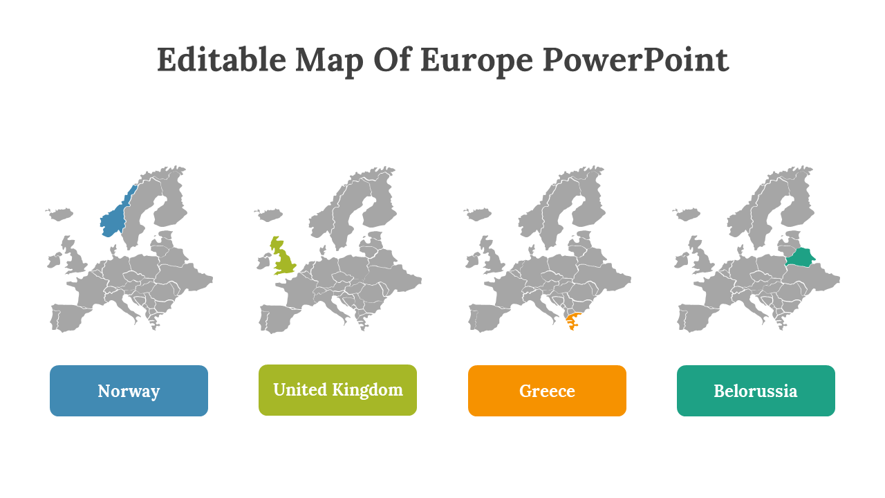 Gray Europe maps with Norway, UK, Greece, and Belarus highlighted in blue, green, orange, and teal, each labeled below.