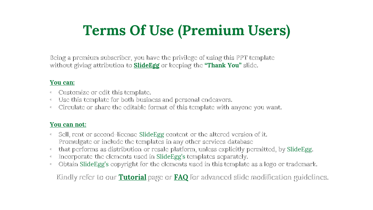 Center aligned green title with left aligned black text and bullet lists in two sections with bold headers on white backdrop.