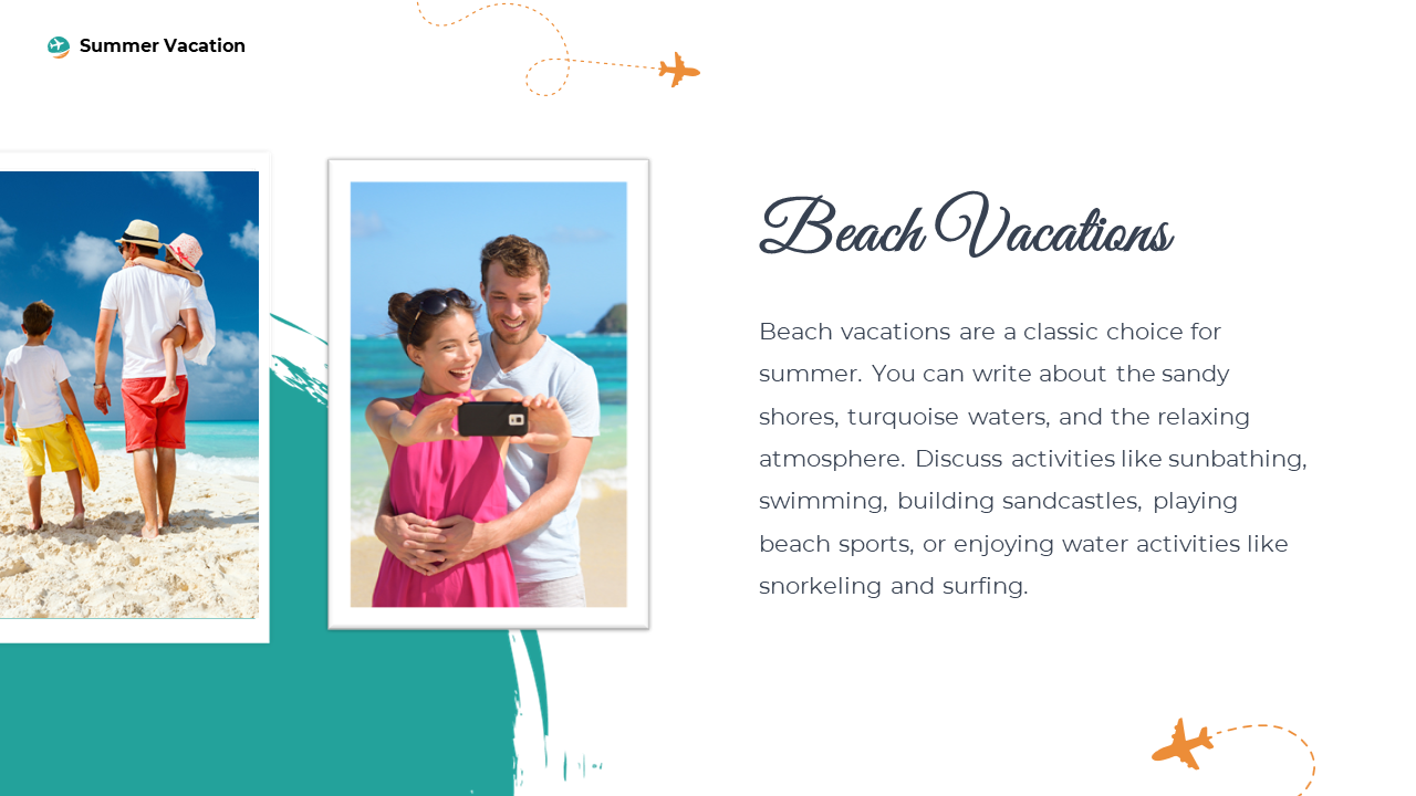 Side by side white bordered photos of beach scenes with families and text block on white with teal and orange accents.