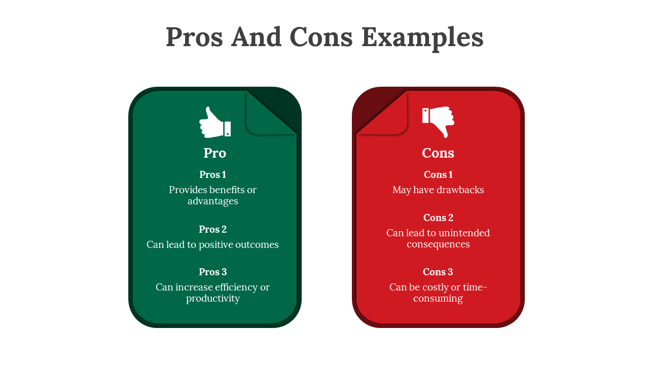 Two rounded rectangular panels in green and red, each with a folded corner and a thumbs icon representing pros and cons.