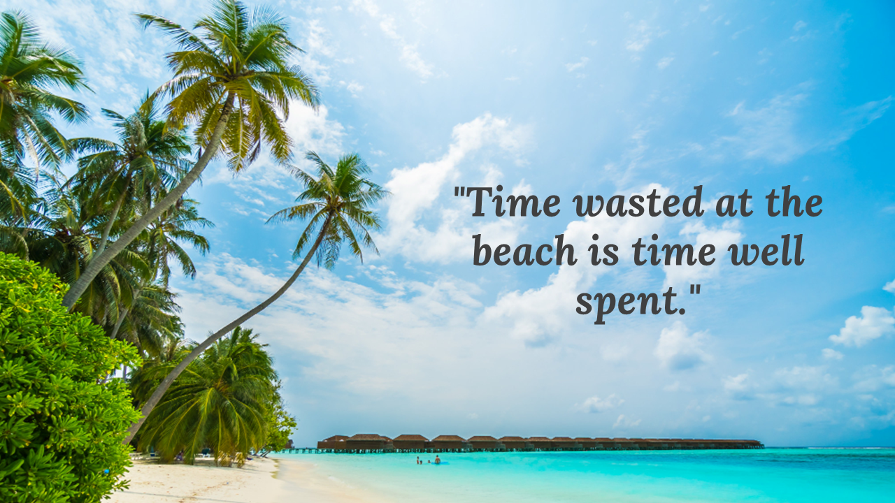 Beach scene with palm trees, blue sky, and the ocean, featuring a quote in a dark font in the center.