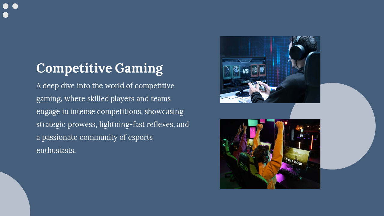 Two stacked images of a gamer with headset and cheering players below with text left on blue with gray circular accents.