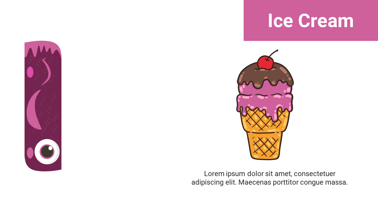 Left shows a tall purple I with one eye and right displays a pink and brown ice cream cone with cherry on top.