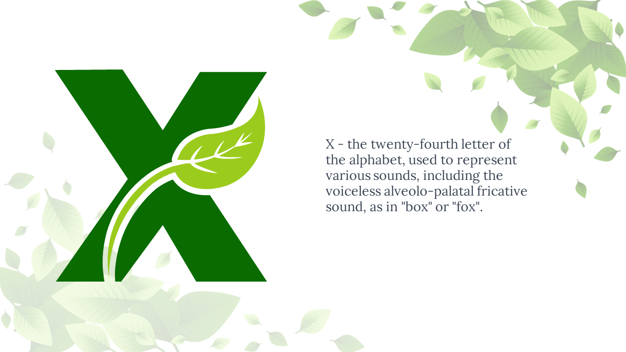 Bold green letter X entwined with a light green leaf design, and right aligned text, surrounded by pale leafy accents.