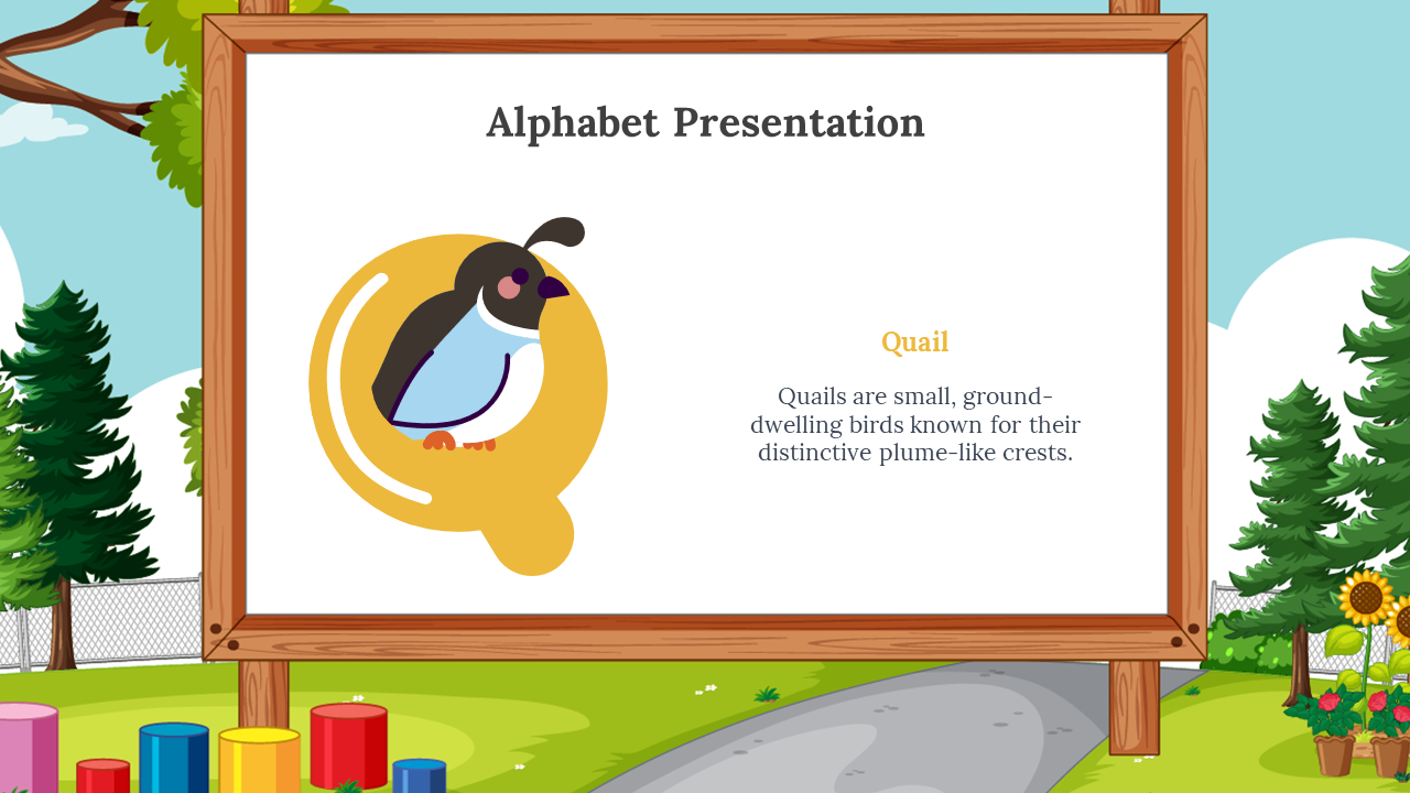 Yellow Q with a cartoon quail perched inside, placed on a wooden framed whiteboard, surrounded by trees and playground.