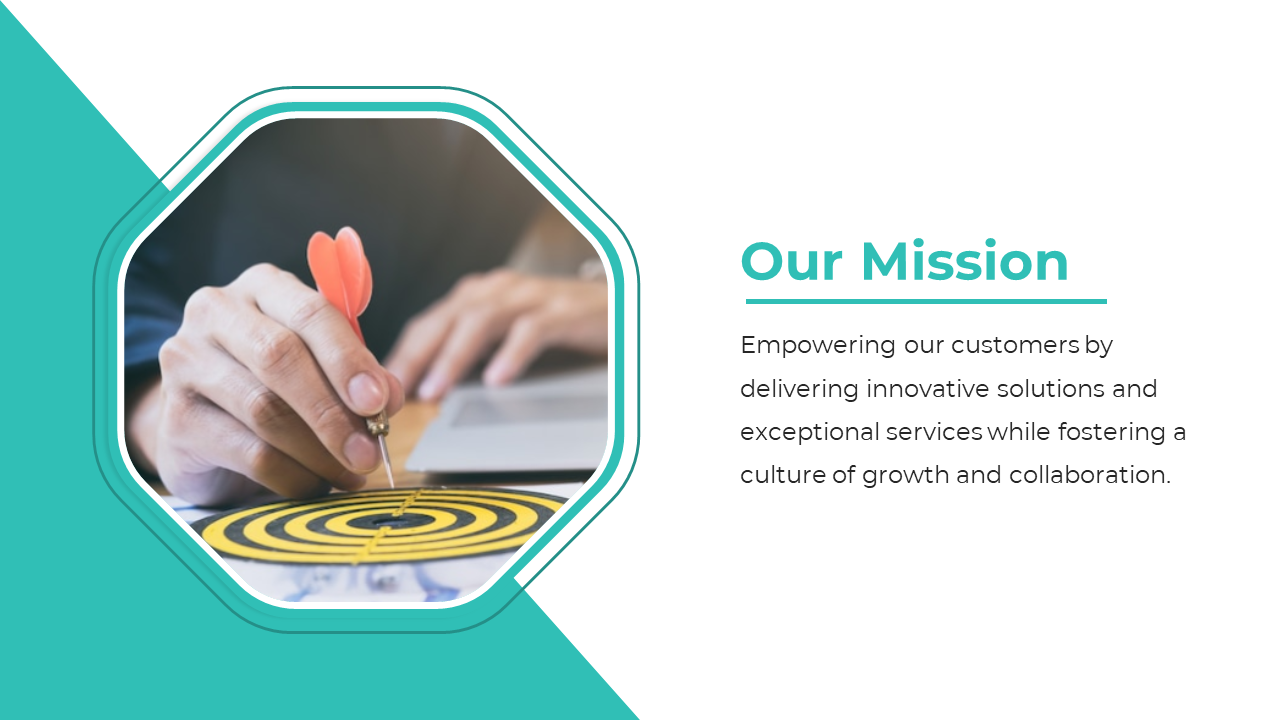 Our mission slide features a person aiming darts at a target, symbolizing the company's focus on a white and blue backdrop.