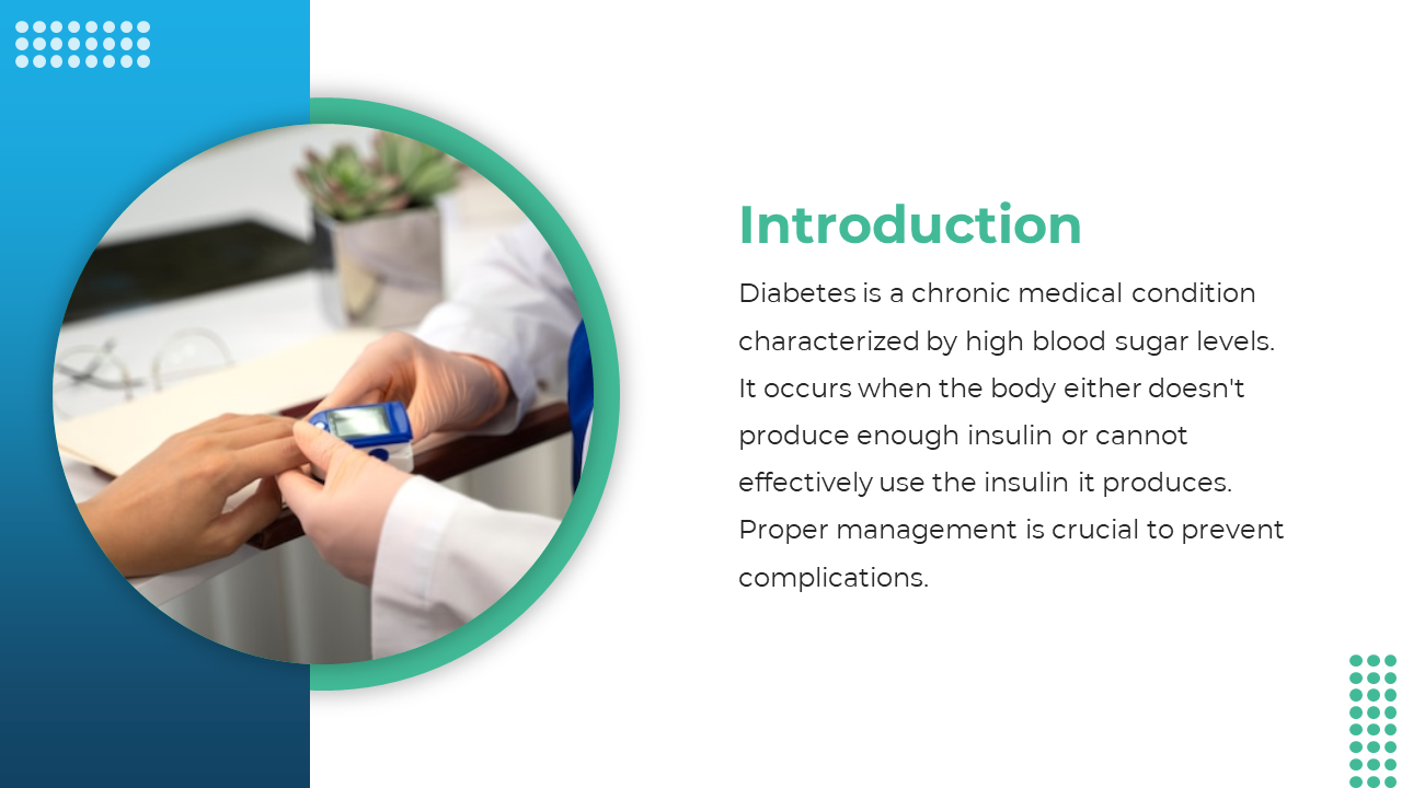 Slide with blue sidebar and green framed circular photo of blood glucose check, and white space with heading on right.