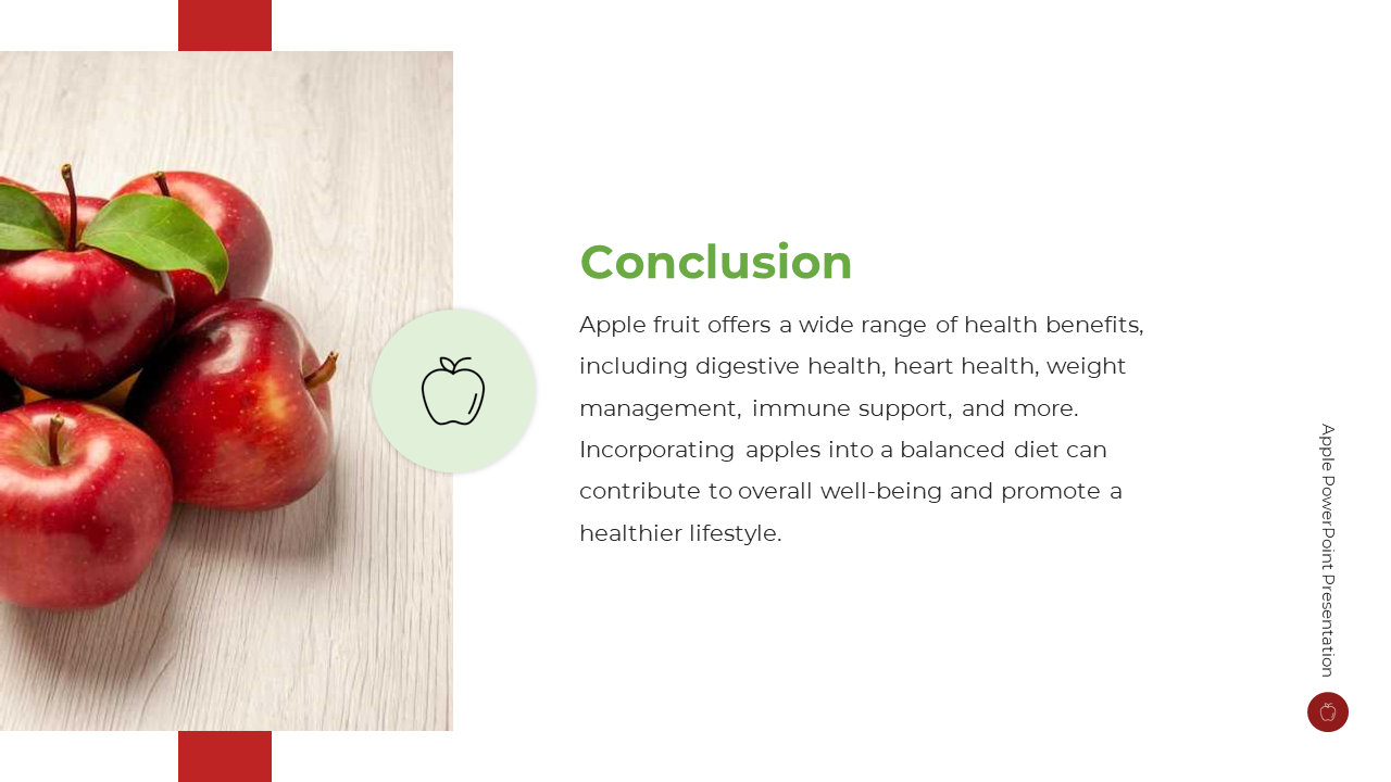 Slide with photo of red apples with leaves is placed on a wooden surface and conclusion text aligned to right.